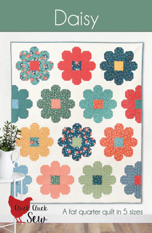 DAISY Quilt Pattern by Cluck Cluck Sew #216