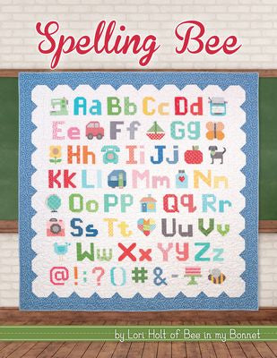 Spelling Bee Quilt Pattern Book  Alphabet Quilt & Sampler Blocks Patterns Lori Holt
